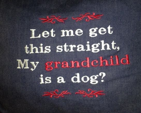 grandchild is a dog